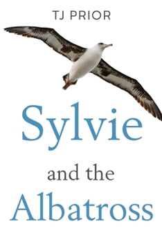 Paperback Sylvie and the Albatross Book