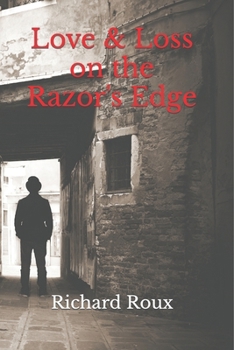 Paperback Love & Loss on the Razor's Edge Book