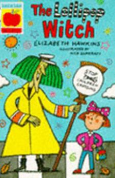 Paperback The Lollipop Witch (Younger Fiction Paperbacks) Book