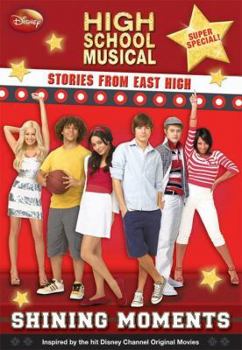 Paperback Disney High School Musical: Stories from East High Super Special Shining Moments Book