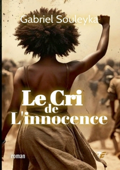 Paperback Le Cri de l'innocence [French] Book