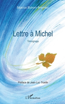 Paperback Lettre à Michel [French] Book