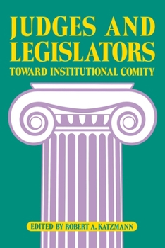 Paperback Judges and Legislators: Toward Institutional Comity Book