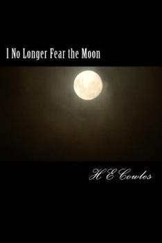 Paperback I No Longer Fear the Moon Book