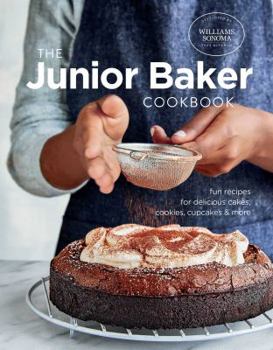 Hardcover The Junior Baker Cookbook: Fun Recipes for Delicious Cakes, Cookies, Cupcakes & More Book