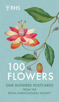 Gift 100 Flowers: One Hundred Postcards from the Royal Horticultural Society Book