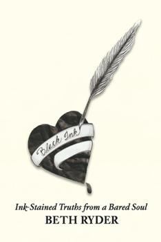 Black Ink: Ink-Stained Truths from a Bared Soul