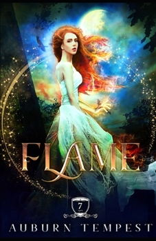 Flame - Book #7 of the Misty's Magick and Mayhem