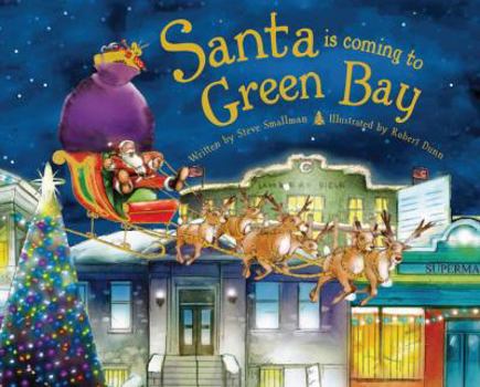 Hardcover Santa Is Coming to Green Bay Book