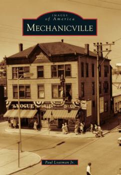 Mechanicville - Book  of the Images of America: New York