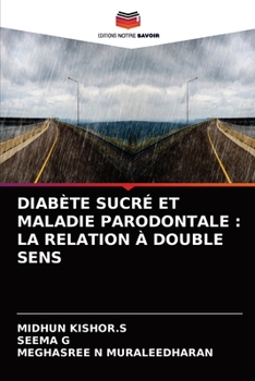 Paperback Diabète Sucré Et Maladie Parodontale: La Relation À Double Sens [French] Book