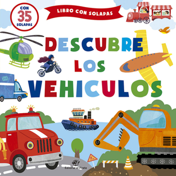 Board book Descubre Los Vehículos [Spanish] Book