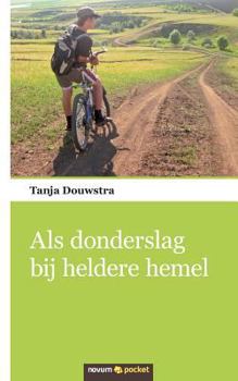 Paperback Als donderslag bij heldere hemel [Dutch] Book