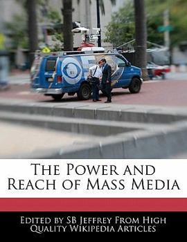 Paperback The Power and Reach of Mass Media Book