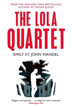 Paperback The Lola Quartet Book