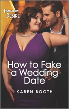 How to Fake a Wedding Date: A faking it, brother's best friend romance - Book #3 of the Little Black Book of Secrets