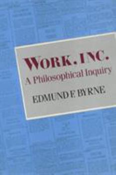 Paperback Work, Inc.: A Philosophical Inquiry Book
