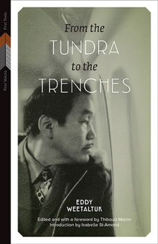 Paperback From the Tundra to the Trenches Book
