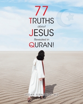 Paperback 77 Truths about Jesus Revealed in Quran! Book