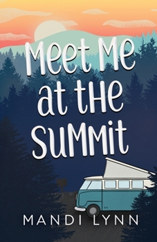 Paperback Meet Me at the Summit Book