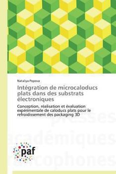 Inta(c)Gration de Microcaloducs Plats Dans Des Substrats A(c)Lectroniques