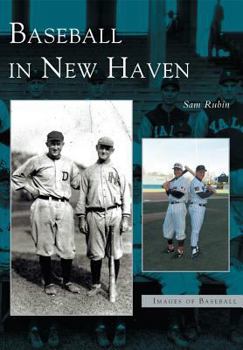 Paperback Baseball in New Haven Book