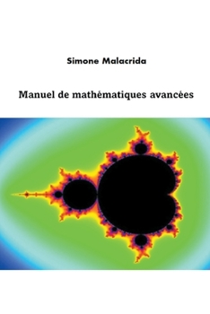 Paperback Manuel de mathématiques avancées [French] Book