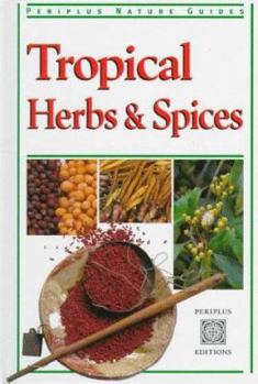 Hardcover Tropical Herbs & Spices Book