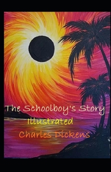 Paperback The Schoolboy's Story Illustrated Book