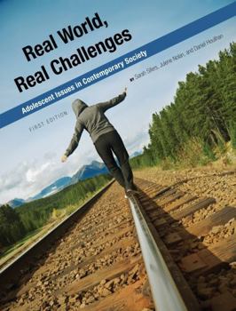Paperback Real World, Real Challenges: Adolescent Issues in Contemporary Society Book