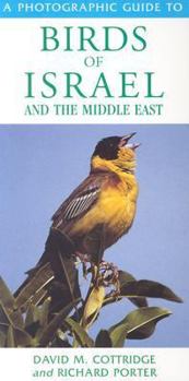 Paperback A Photographic Guide to Birds of Israel and the Middle East Book