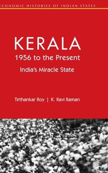 Hardcover Kerala, 1956 to the Present: India's Miracle State Book