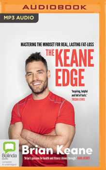 Audio CD The Keane Edge: Mastering the Mindset for Real, Lasting Fat Loss Book