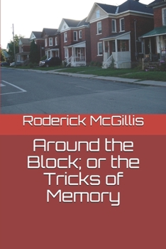 Paperback Around the Block; or the Tricks of Memory Book