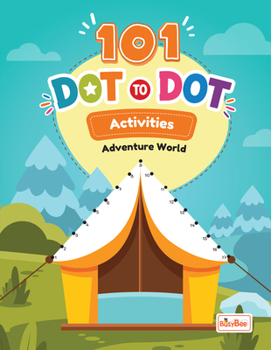 Paperback Adventure World - 101 Dot to Dot Activities Book