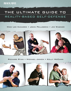 Paperback The Ultimate Guide to Reality-Based Self-Defense Book