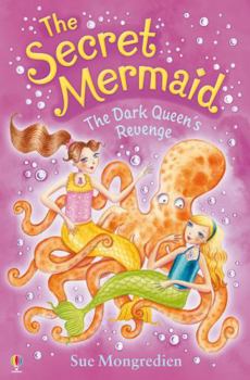 Paperback The Dark Queen's Revenge (Secret Mermaid) Book