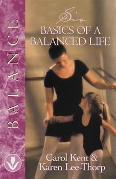 Paperback Six Basics of a Balanced Life Book
