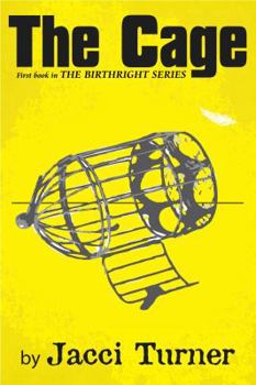 The Cage - Book #1 of the Birthright