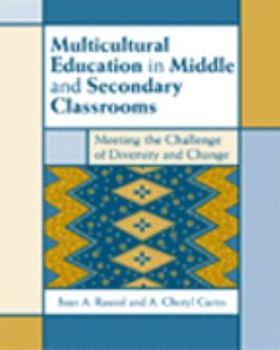 Paperback Multicultural Education in Middle and Secondary Classrooms: Meeting the Challenge of Diversity and Change Book