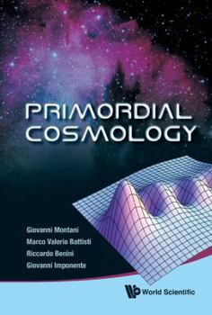 Hardcover Primordial Cosmology Book