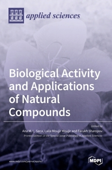 Hardcover Biological Activity and Applications of Natural Compounds Book