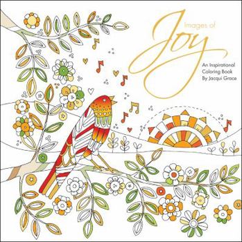 Paperback Images of Joy: An Inspirational Coloring Book