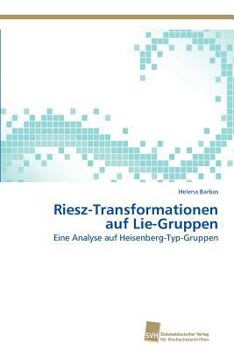 Paperback Riesz-Transformationen auf Lie-Gruppen [German] Book