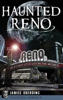 Haunted Reno (Haunted America) - Book  of the Haunted America