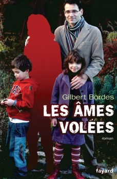 Paperback Les âmes volées [French] Book