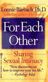 Mass Market Paperback For Each Other: Sharing Sensual Intimacy Book