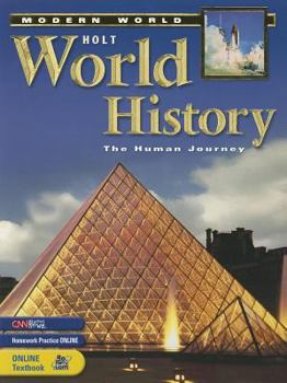 Hardcover Holt World History: Human Journey-Modern World: Student Edition 2005 Book