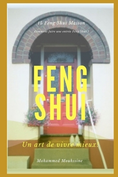 Paperback Feng Shui Maison: Comment faire une entrée Feng Shui ? [French] Book