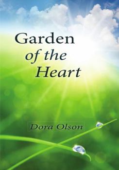 Paperback Garden of the Heart: A Spiritual Journey in Poetry Book